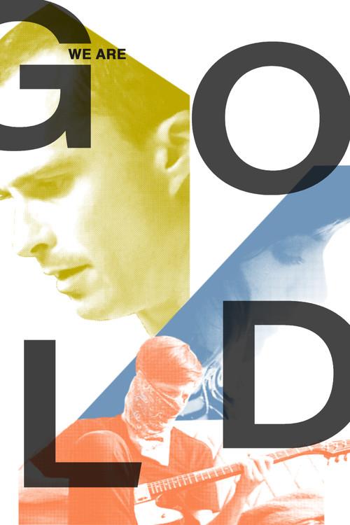 We Are Gold 2019 official movie poster