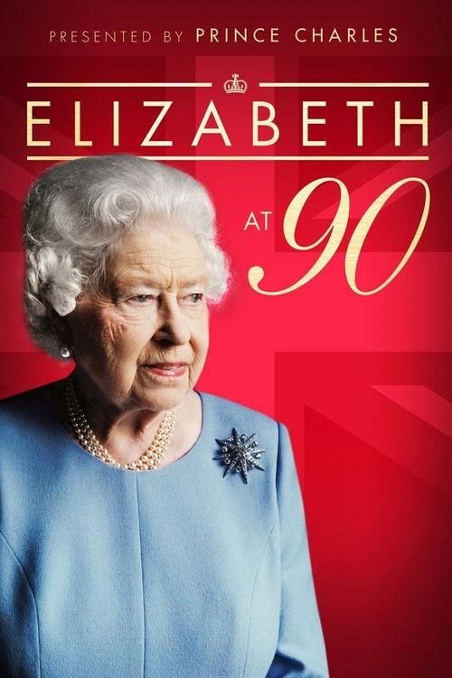 Elizabeth at 90: A Family Tribute 2016 official movie poster