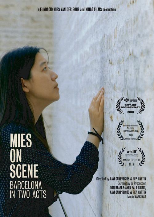 Mies On Scene. Barcelona in two acts 2018 official movie poster