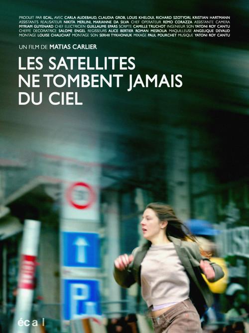 Satellites never fall from the sky 2023 official movie poster