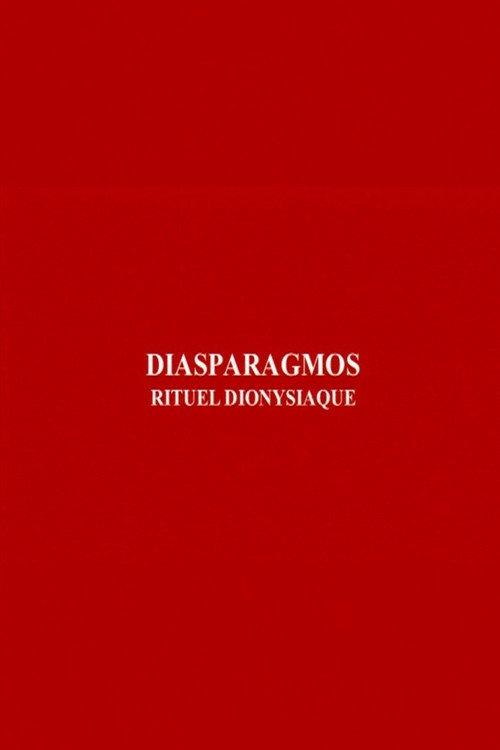 Diasparagmos: Rituel dionysiaque 1980 official movie poster