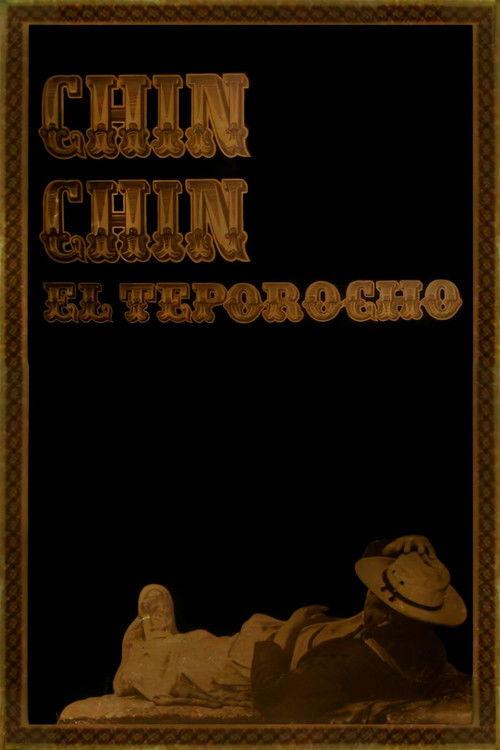 Chin Chin el teporocho 1976 official movie poster
