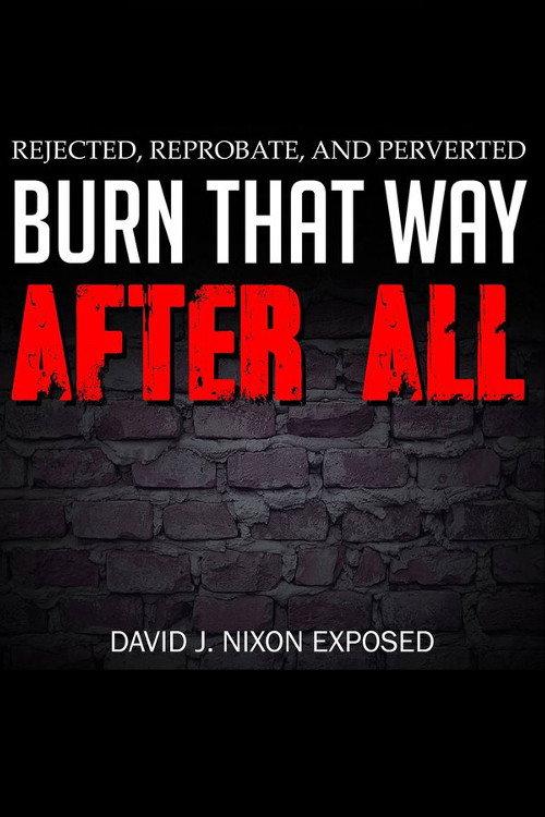 Burn That Way After All 2017 official movie poster