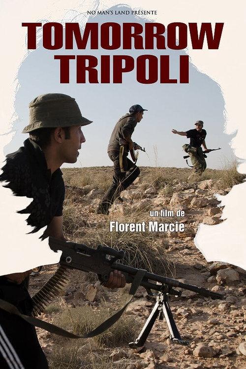 Tomorrow Tripoli 2014 official movie poster