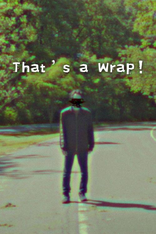 That's a Wrap! 2024 official movie poster