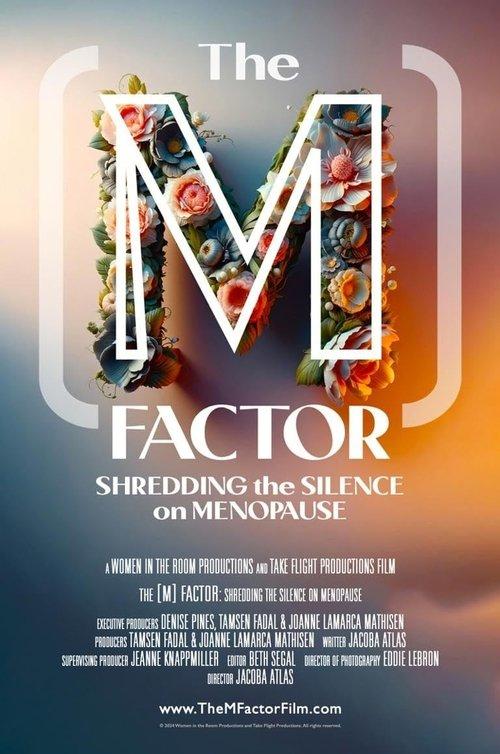 The M Factor: Shredding the Silence on Menopause 2024 official movie poster