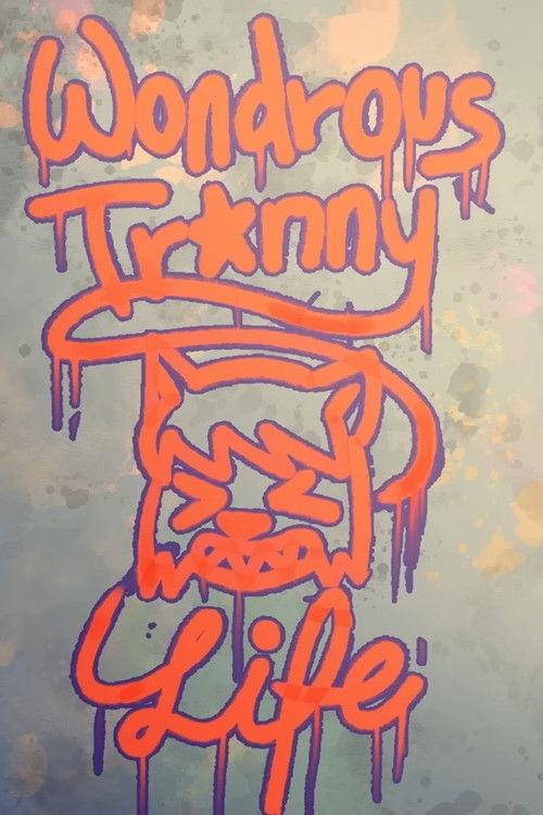 Wondrous Tr*nny Life 2026 official movie poster