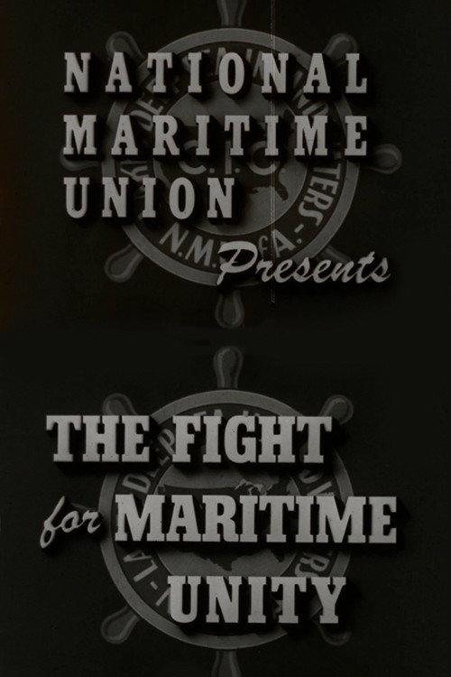 The Fight for Maritime Unity 1946 official movie poster