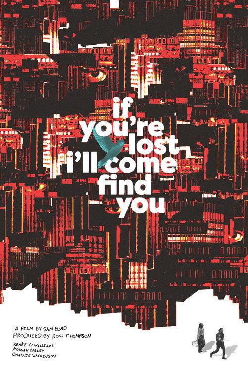 If You're Lost I'll Come Find You 2026 official movie poster