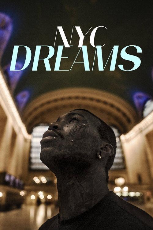 NYC Dreams 2021 official movie poster