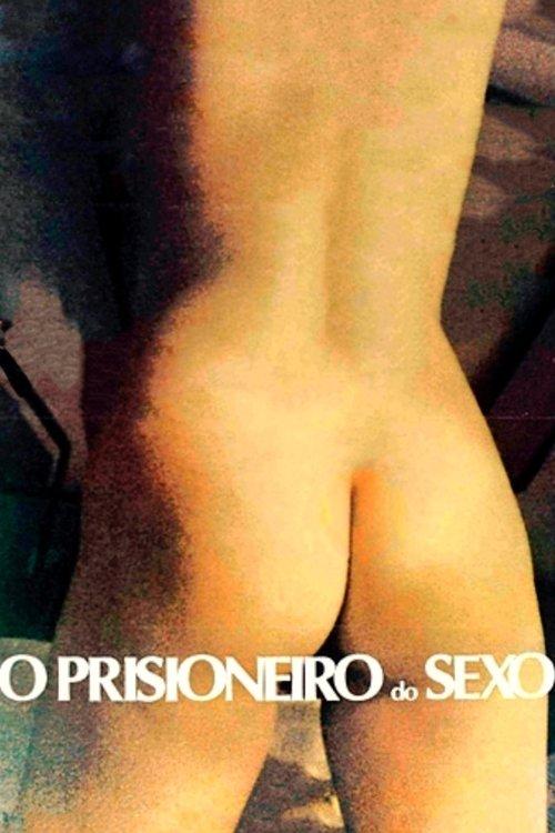 The Prisoner of Sex 1978 official movie poster