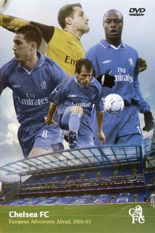 Chelsea FC - Season Review 2002/03 2003 official movie poster