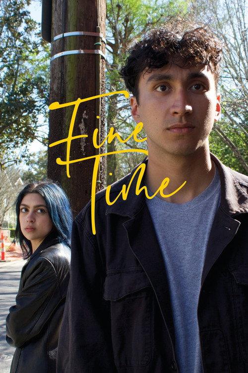 Fine Time 2023 official movie poster