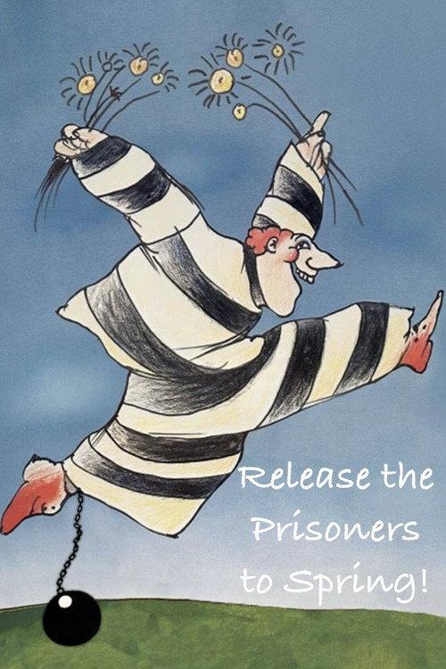 Release the Prisoners to Spring! 1975 official movie poster