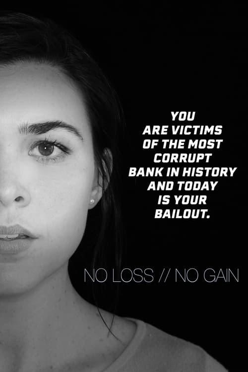 No Loss / No Gain 2021 official movie poster