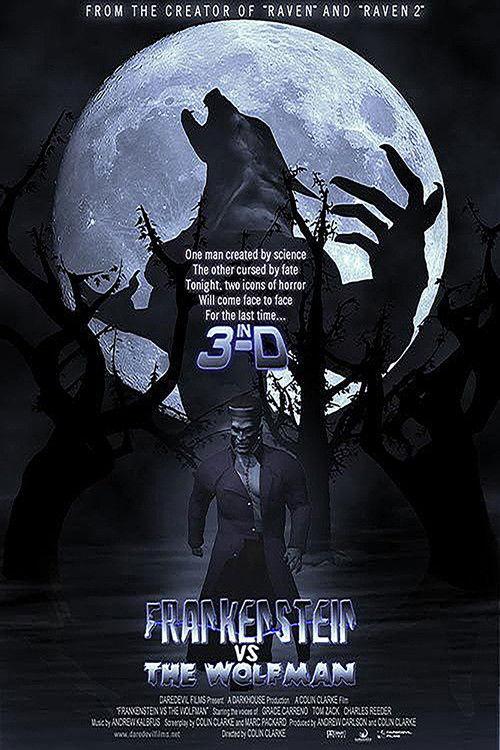 Frankenstein vs. the Wolfman in 3-D 2008 official movie poster