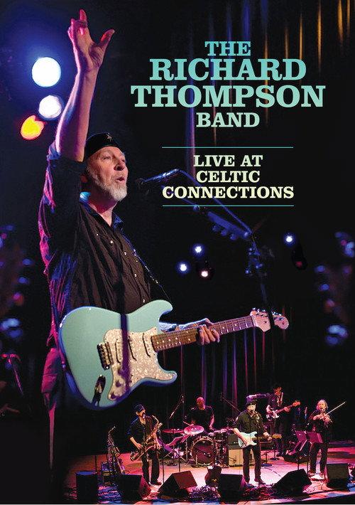 The Richard Thompson Band: Live at Celtic Connections 2012 official movie poster