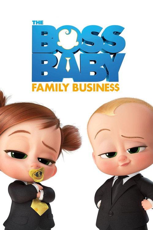 The Boss Baby: Family Business 2021 official movie poster