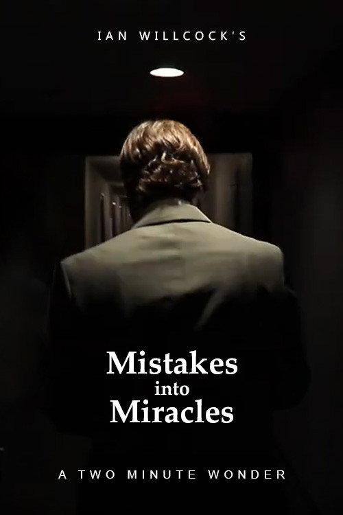 Mistakes Into Miracles 2022 official movie poster