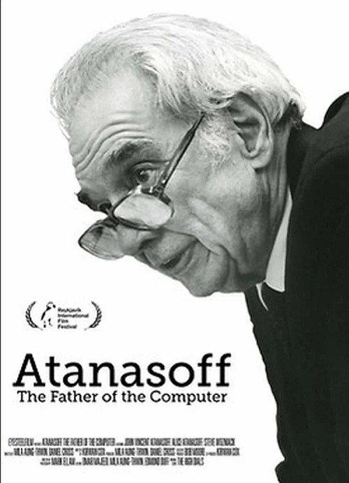 Atanasoff: The Father of the Computer 2012 official movie poster