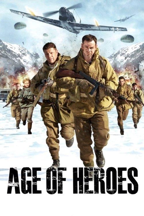Age of Heroes 2011 official movie poster