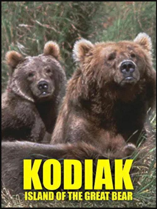 Kodiak: Island of the Great Bear 2006 official movie poster