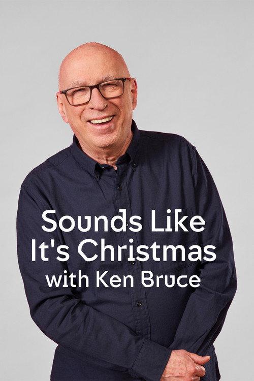 Sounds Like It's Christmas with Ken Bruce 2024 official movie poster