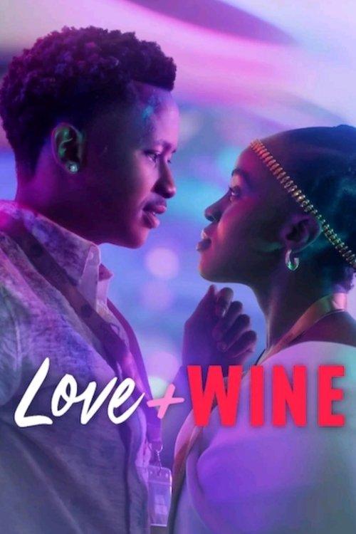 Love and Wine 2025 official movie poster