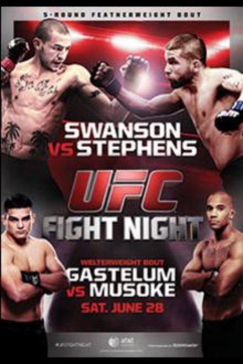 UFC Fight Night 44: Swanson vs. Stephens 2014 official movie poster