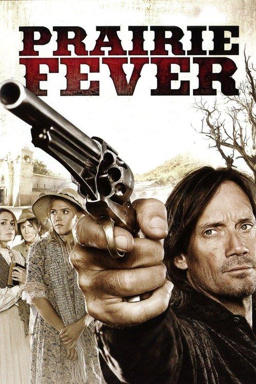 Prairie Fever 2008 official movie poster