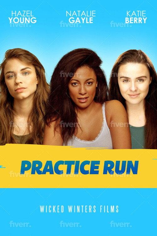Practice Run 2023 official movie poster