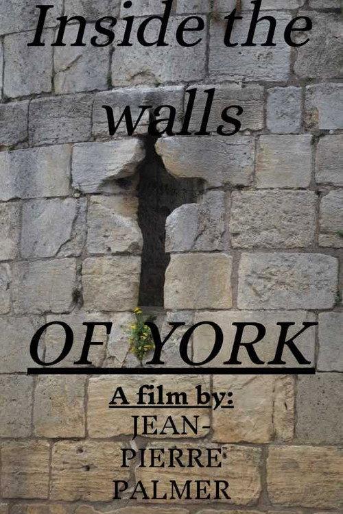 Inside the walls of York 2025 official movie poster