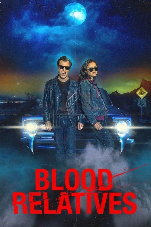 Blood Relatives 2022 official movie poster