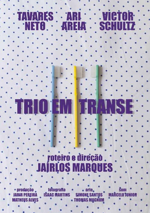 Trio em Transe 2017 official movie poster
