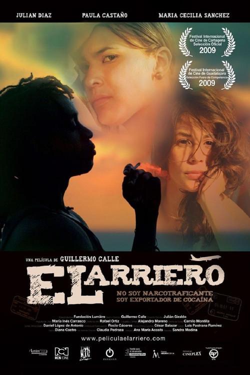 El Arriero 2009 official movie poster