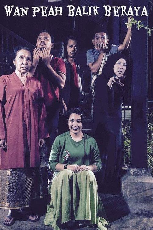 Wan Peah Balik Beraya 2018 official movie poster