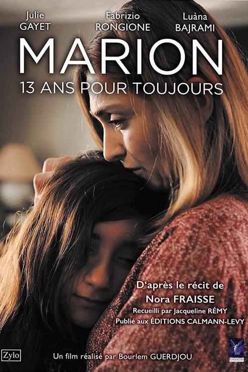 Marion, 13 ans pour toujours 2016 official movie poster
