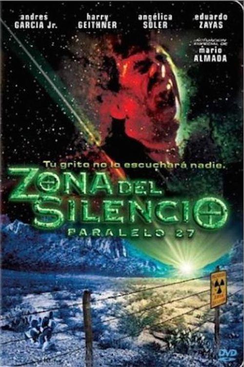 Zona del silencio: Paralelo 27 2004 official movie poster