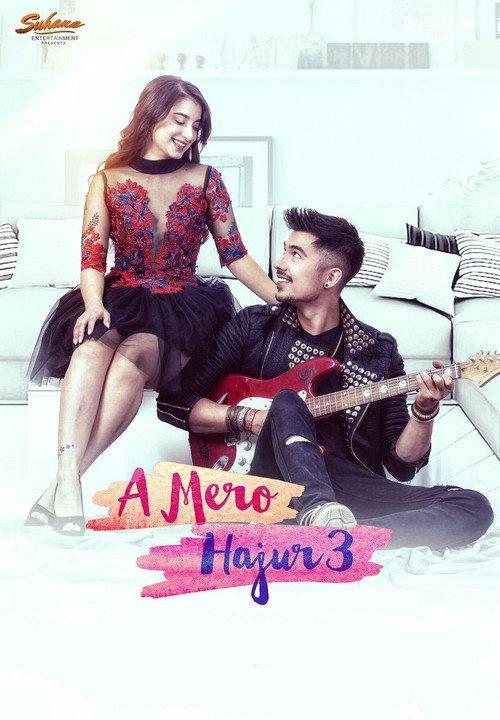 A Mero Hajur 3 2019 official movie poster