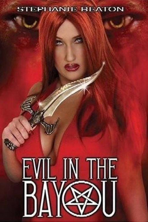Evil in the Bayou 2003 official movie poster