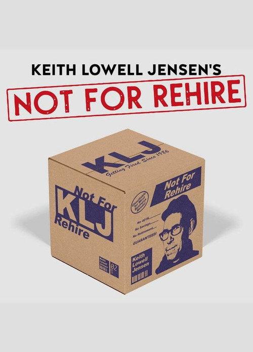 Keith Lowell Jensen: Not For Rehire 2021 official movie poster
