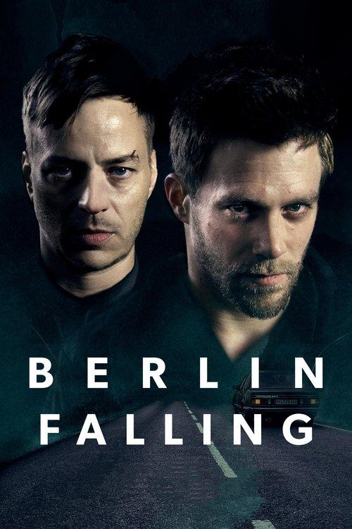 Berlin Falling 2017 official movie poster