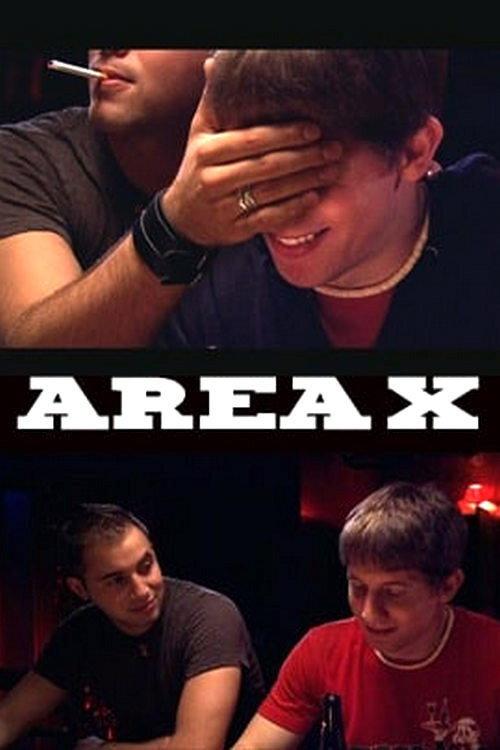 Area X 2007 official movie poster
