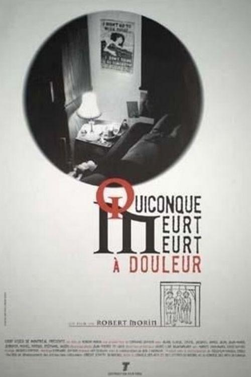 Whoever Dies, Dies in Pain 1998 official movie poster