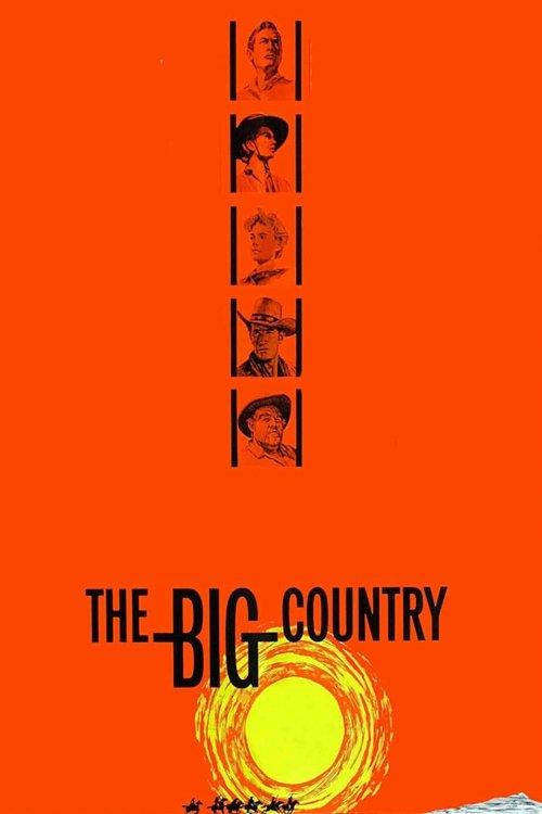 The Big Country 1958 official movie poster