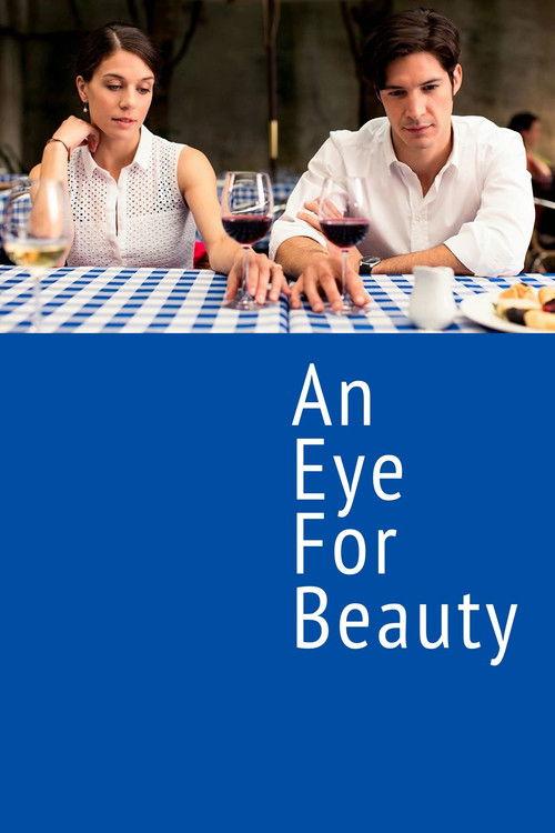 An Eye for Beauty 2014 official movie poster