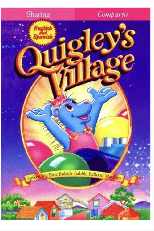 Quigley's Village: Spike's Big Blue Bubble Babble Balloon Machine 1989 official movie poster