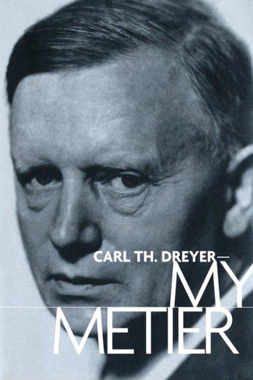 Carl Th. Dreyer: My Metier 1995 official movie poster