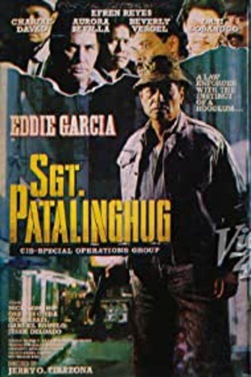 Sgt Patalinhug: CIS Special Operations Group 1991 official movie poster