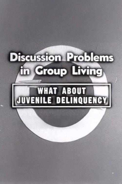 What About Juvenile Delinquency 1955 official movie poster